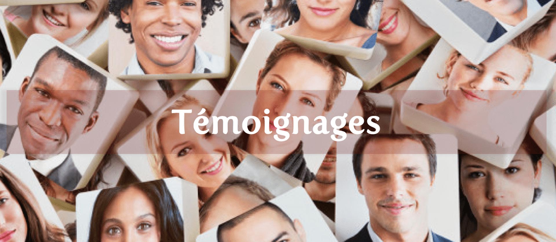 temoignages